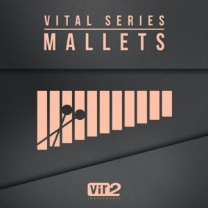 Vital Series - Mallets