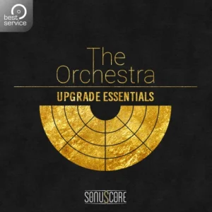 The Orchestra Upgrade Essentials